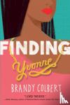 Colbert, Brandy - Finding Yvonne