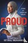 Ibtihaj Muhammad - Proud (Young Readers Edition)