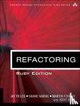 Fields, Jay, Harvie, Shane, Fowler, Martin, Beck, Kent - Refactoring