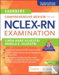 Silvestri, Linda Anne (Nursing Instructor,University of Nevada, Las Vegas Las,Nevada; President Nursing Reviews, Inc. and Professional Nursing Seminars, Inc. Henderson, Nevada; Elsevier Next Generation NCLEX (R) (NGN) Thought Leader), Silvestri, ( - Saunders Comprehensive Review for the NCLEX-RN (R) Examination