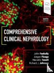 Johnson, Richard J. (Professor of Medicine, Division Chief, Tomas Berl Professor of Nephrology, University of Colorado-Denver, Denver, Colorado, USA) - Comprehensive Clinical Nephrology