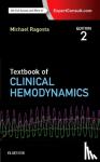 Ragosta, Michael (Professor of Medicine; Director, Cardiac Catheterization Laboratories, Division of Cardiovascular Medicine, University of Virginia Health Systems, Charlottesville, VA) - Textbook of Clinical Hemodynamics