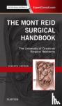 The University of Cincinnati Residents, Makley, Amy (Assistant Professor of Surgery, University of Cincinnati, Cincinnati, Ohio) - The Mont Reid Surgical Handbook