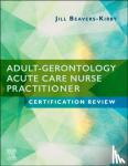 Beavers-Kirby, Jill R. - Adult-Gerontology Acute Care Nurse Practitioner Certification Review