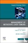 D'Angelica - Management of Metastatic Liver Tumors, an Issue of Surgical Oncology Clinics of North America