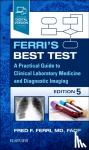 Ferri, Fred F. (Clinical Professor - Ferri's Best Test