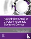  - Radiographic Atlas of Cardiac Implantable Electronic Devices