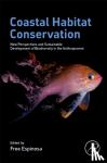  - Coastal Habitat Conservation - New Perspectives and Sustainable Development of Biodiversity in the Anthropocene