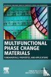  - Multifunctional Phase Change Materials