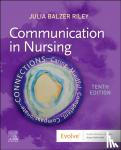 Balzer Riley, Julia - Communication in Nursing