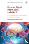  - Libraries, Digital Information, and COVID