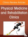  - Functional Medicine, An Issue of Physical Medicine and Rehabilitation Clinics of North America