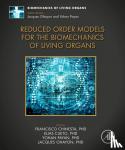  - Reduced Order Models for the Biomechanics of Living Organs