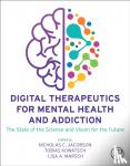 - Digital Therapeutics for Mental Health and Addiction