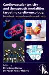  - Cardiovascular Toxicity and Therapeutic Modalities Targeting Cardio-oncology - From Basic Research to Advanced Study