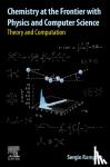 Rampino, Sergio (Lecturer, Theoretical and Computational Chemistry, Scuola Normale Superiore in Pisa, Italy) - Chemistry at the Frontier with Physics and Computer Science - Theory and Computation