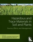  - Hazardous and Trace Materials in Soil and Plants - Sources, Effects, and Management