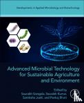  - Advanced Microbial Technology for Sustainable Agriculture and Environment