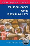 Cornwall, Susannah - SCM Core Text Theology and Sexuality