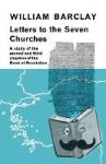 Barclay, William - Letters to the Seven Churches