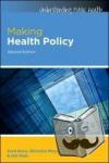 Buse, Kent, Mays, Nicholas, Walt, Gill - Making Health Policy