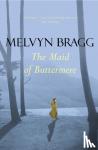 Bragg, Melvyn - The Maid of Buttermere