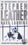 Leather, Stephen - Hard Landing - The 1st Spider Shepherd Thriller