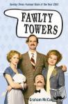 Mccann, Graham - Fawlty Towers - The Story of the Sitcom