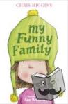 Higgins, Chris - My Funny Family