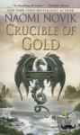 Novik, Naomi - Crucible of Gold