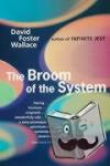 Foster Wallace, David - The Broom Of The System