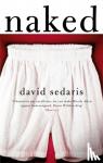 Sedaris, David - Sedaris, D: Naked