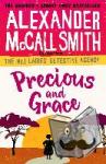 McCall Smith, Alexander - Precious and Grace
