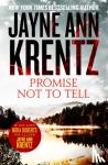 Krentz, Jayne Ann - Promise Not To Tell