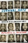 Jackson, Mitchell S. - Survival Math
