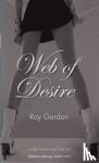 Gordon, Ray - Web of Desire