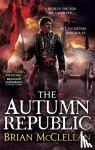 McClellan, Brian - The Autumn Republic
