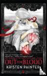 Painter, Kristen - Out for Blood - House of Comarre: Book 4