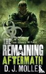 Molles, D. J. - The Remaining: Aftermath