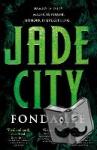 Lee, Fonda - Jade City - THE WORLD FANTASY AWARD WINNER