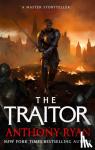Ryan, Anthony - The Traitor - Book Three of the Covenant of Steel