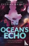 Maxwell, Everina - Ocean's Echo