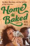 Volz, Alia - Home Baked