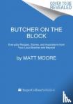 Moore, Matt - Butcher On The Block