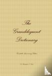 Bird, Christopher S - The Grandiloquent Dictionary - Twentieth Anniversary Edition