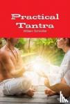 Schindler, William - Practical Tantra (HB)