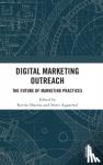  - Digital Marketing Outreach - The Future of Marketing Practices