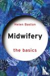 Baston, Helen (University of Sheffield, UK) - Midwifery