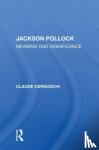 Cernuschi, Claude - Jackson Pollack