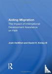 DeWind, Josh - Aiding Migration - The Impact Of International Development Assistance On Haiti